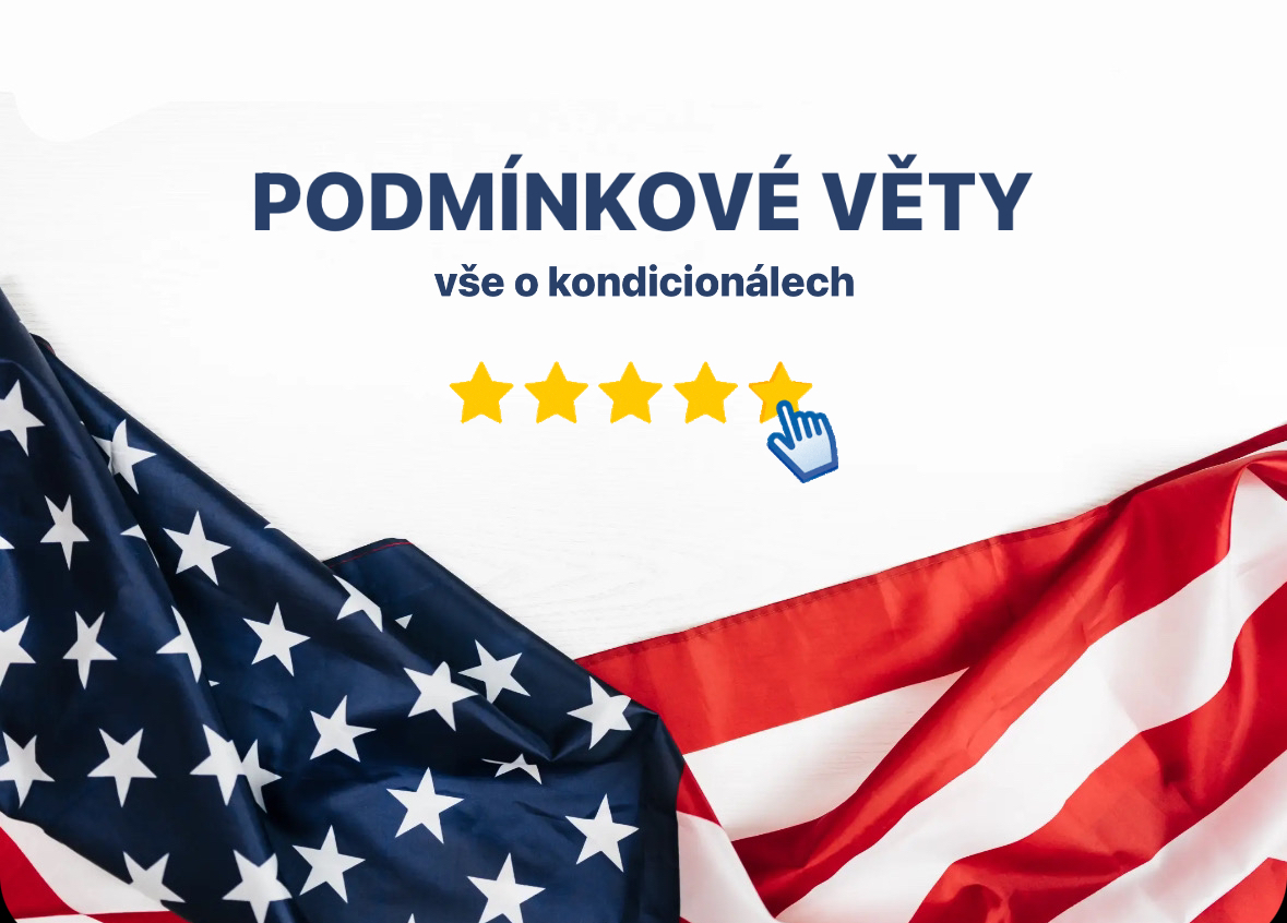 Videokurz: Podmínkové věty - ovládněte kondicionály